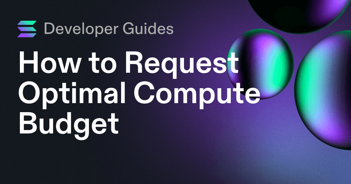 How to Request Optimal Compute Budget