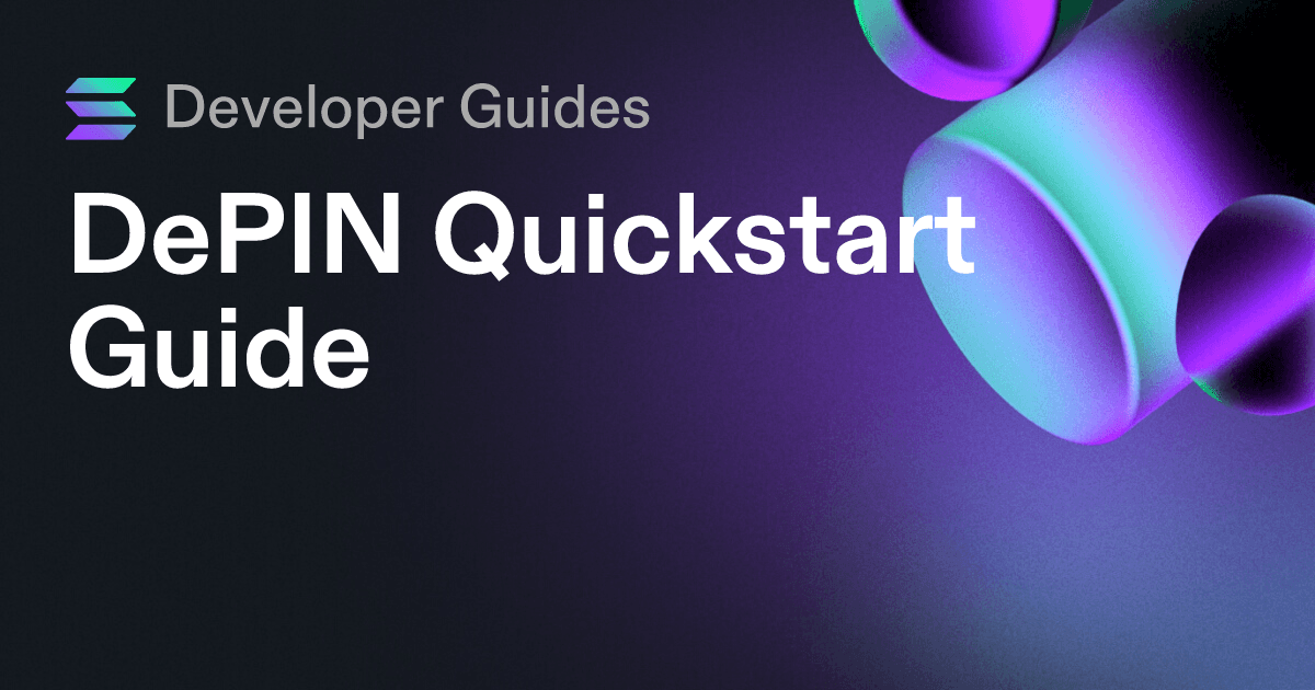 DePIN Quickstart Guide