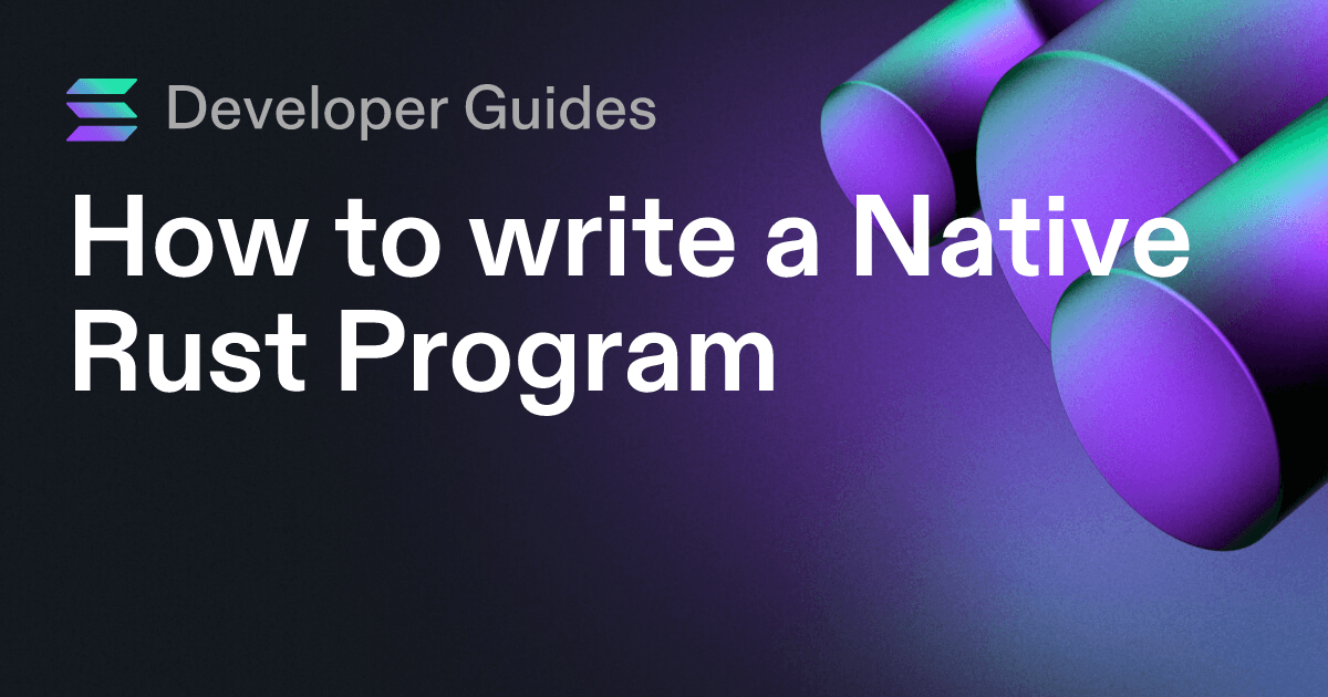 How to write a Native Rust Program